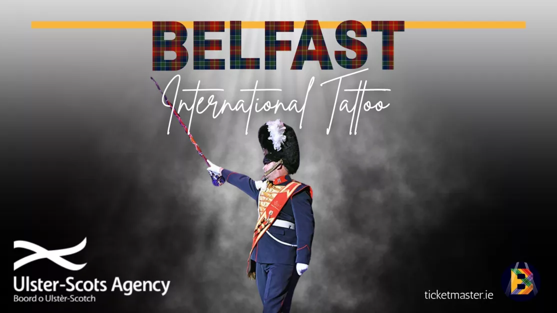 The Belfast International Tattoo 2026 promotional image for event at The SSE Arena Belfast