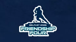 Promotional image for Friendship Four event at The O2 Belfast.